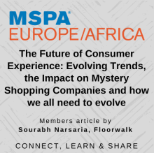 The Future of Consumer Experience: Evolving Trends, the Impact on Mystery Shopping Companies and how we all need to evolve!
